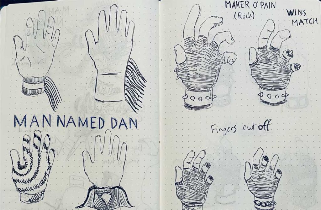 Ideation sketches for Man Named Dan and Maker O' Pain.